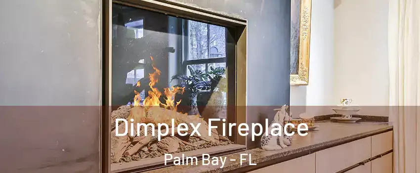 Dimplex Fireplace Palm Bay - FL