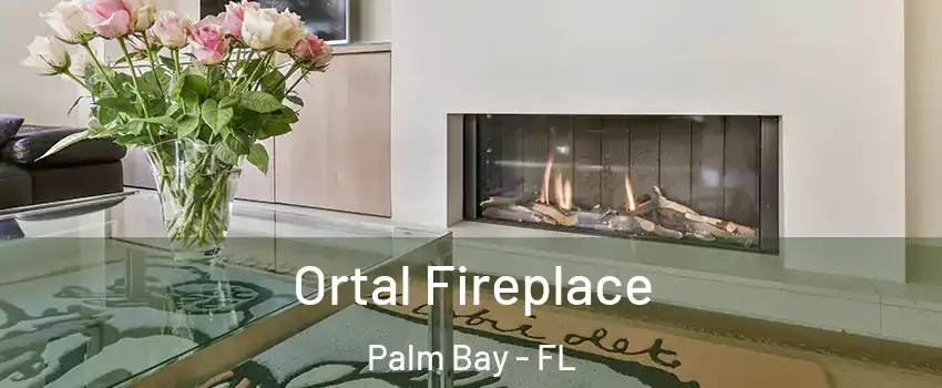 Ortal Fireplace Palm Bay - FL